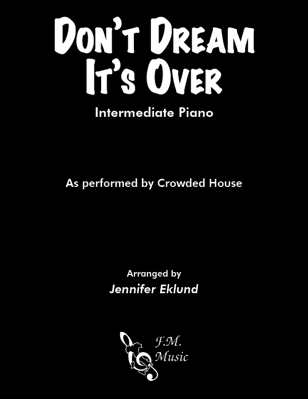 Don't Dream It's Over (Easy Piano) By Crowded House F.M. Sheet Music